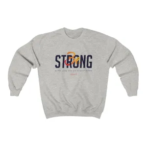 Be Strong | Crewneck Sweatshirt