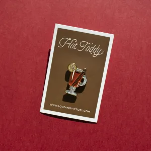 HOT TODDY COCKTAIL PIN